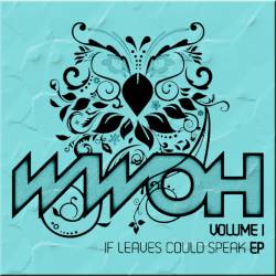 If Leave Could Speak Vol.1